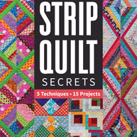 Strip Quilt Secrets
