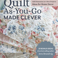 Quilt As-You-Go Made Clever