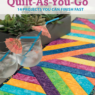 Learn to Quilt-As-You-Go