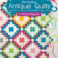 Recreating Antique Quilts