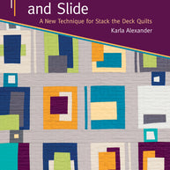 Stack, Shuffle, and Slide