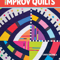 Adventures in Improv Quilts