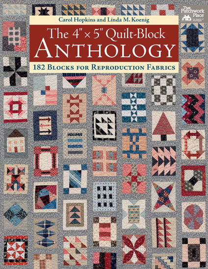 The 4 inch x 5 inch Quilt-Block Anthology