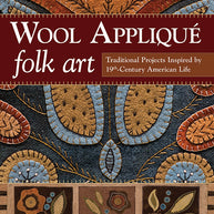 Wool Applique Folk Art