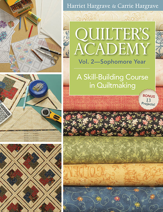 Quilter's Academy Vol. 2