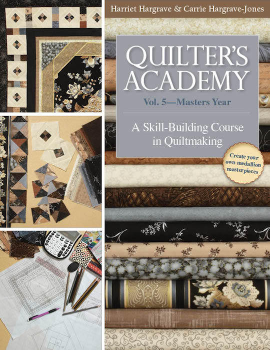 Quilter's Academy Vol. 5