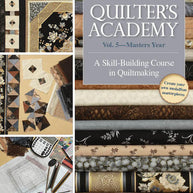 Quilter's Academy Vol. 5