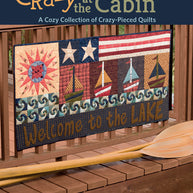 Crazy at the Cabin