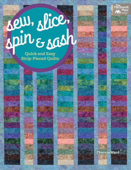 Sew, Slice, Spin Sash