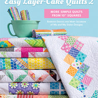 Easy Layer-Cake Quilts 2