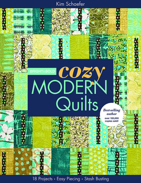 Bright & Bold Cozy Modern Quilts