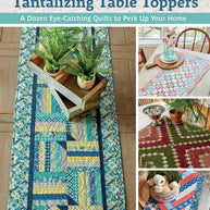 Pat Sloan's Tantalizing Table Toppers
