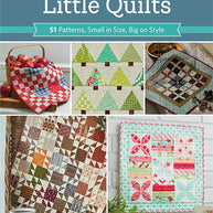 The Big Book of Little Quilts