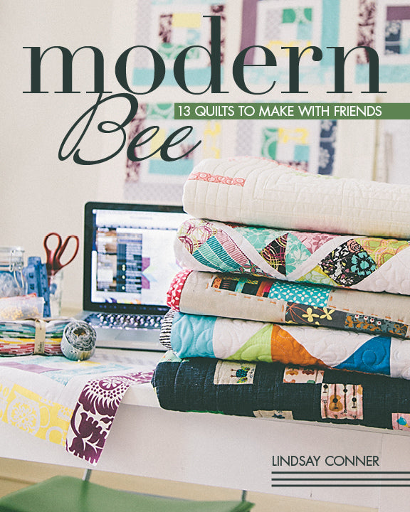 Modern Bee: 13 Quilts to Make with Friends