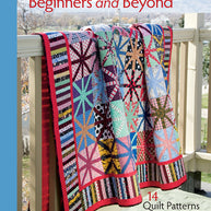 Easy Quilts for Beginners and Beyond