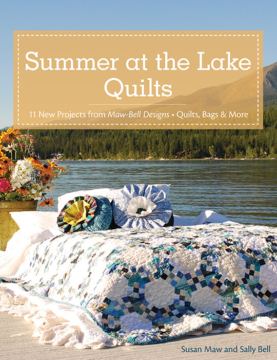 Summer at the Lake Quilts