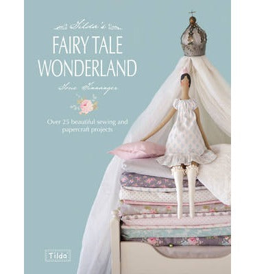 Tilda's Fairytale Wonderland