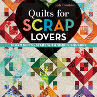 Quilts for Scrap Lovers