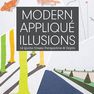 Modern Applique Illusions