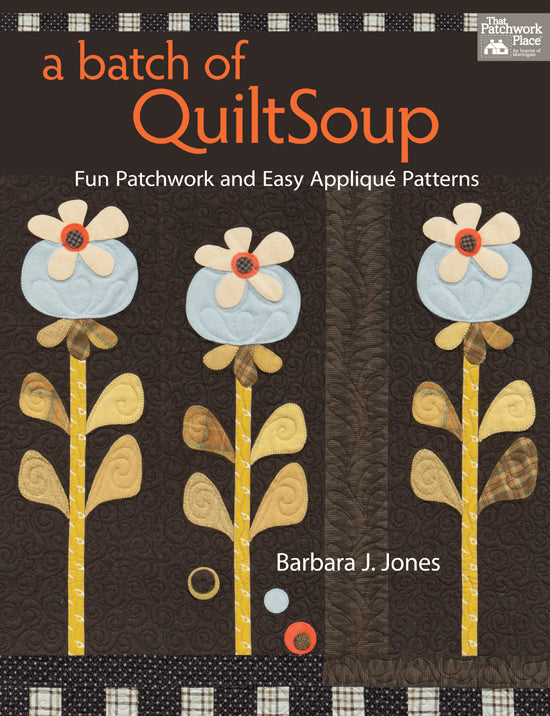 A Batch of QuiltSoup