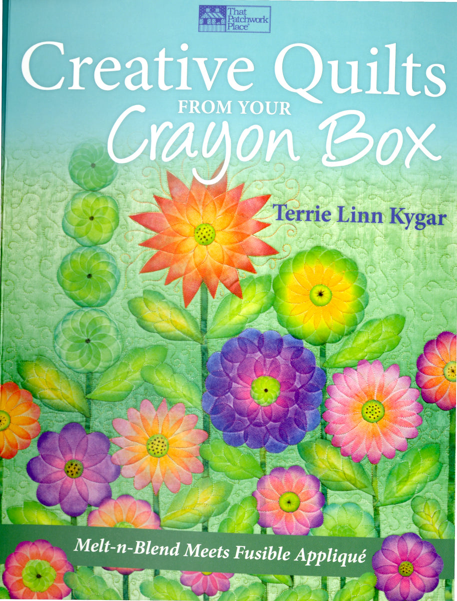 Creative Quilts from Your Crayon Box