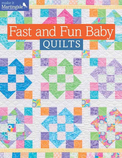 Fast and Fun Baby Quilts