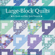 Large-Block Quilts