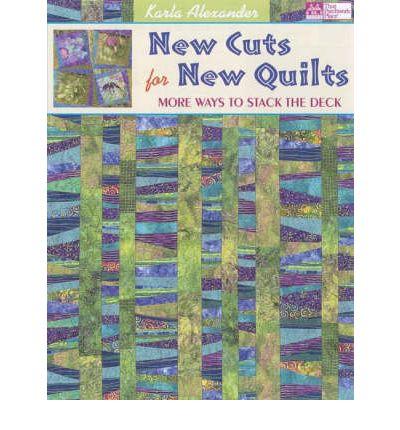 New Cuts for New Quilts
