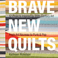 Brave New Quilts
