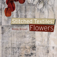 Stitched Textiles: Flowers