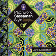 Patchwork Sassaman Style