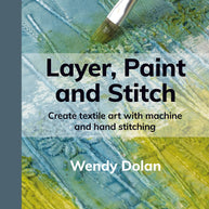 Layer, Paint and Stitch