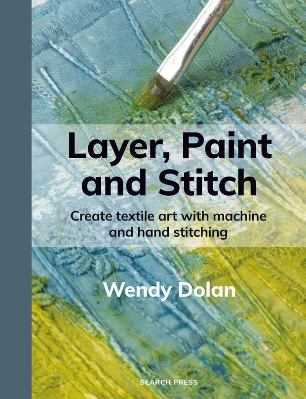 Layer, Paint and Stitch