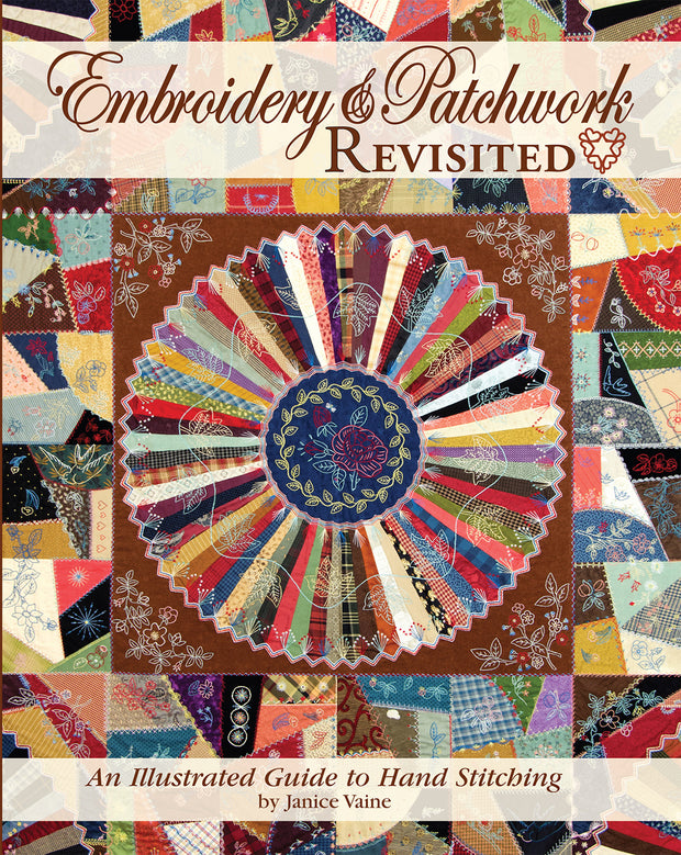 Embroidery & Patchwork Revisited