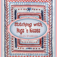 Stitching with Hugs 'n Kisses