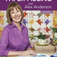 Paper Piecing with Alex Anderson