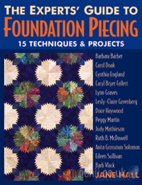 The Experts  Guide to Foundation Piecing