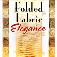 Folded Fabric Elegance