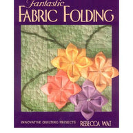 Fantastic Fabric Folding