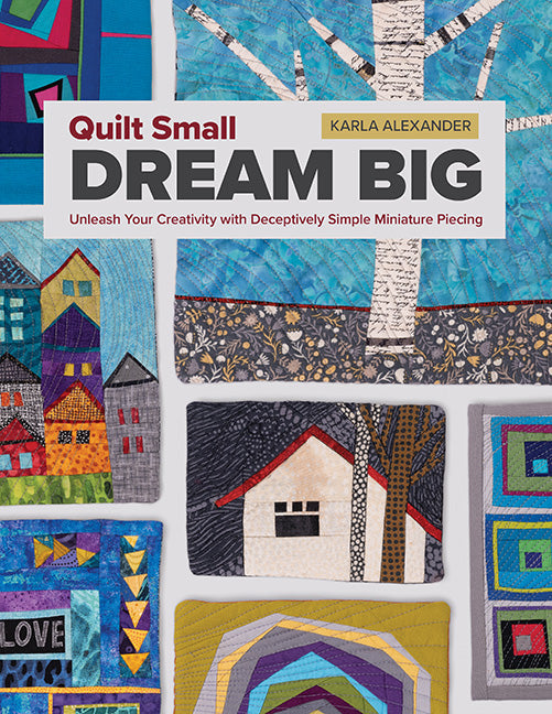 Quilt Small, Dream Big - Pre-Order, Available on 30 September, 2026