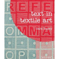 Text in Textile Art