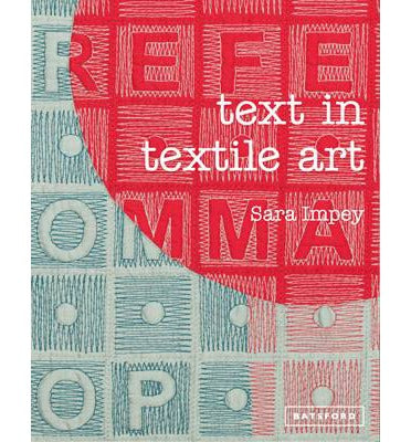 Text in Textile Art