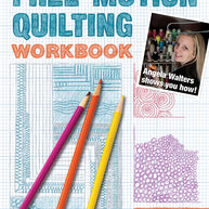 Free-Motion Quilting Workbook