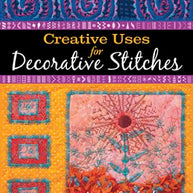 Creative Uses for Decorative Stitches