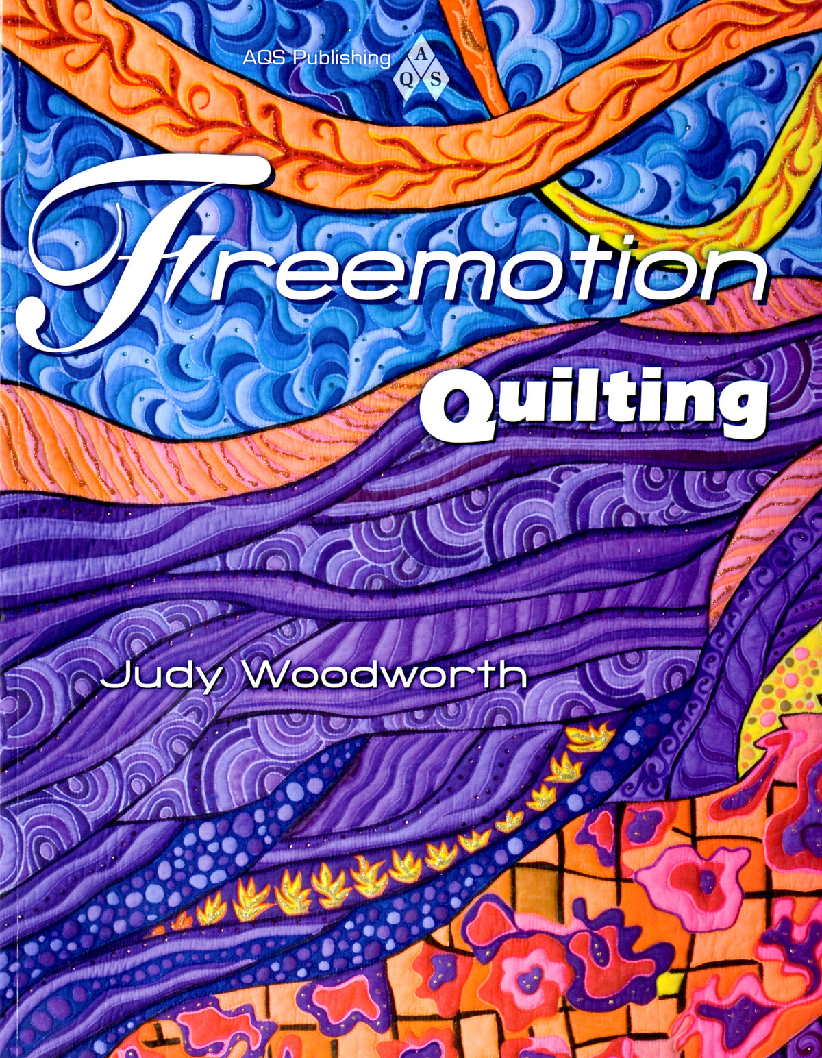 Freemotion Quilting Handbook