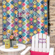 Making Happy Quilts