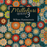 Millefiori Quilts 3