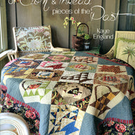Of Cloth & thread, pieces of the Past
