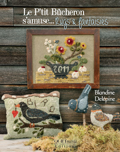 Le P'TIT BUCHERON Rugs & Fantaisies