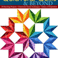Quick Star Quilts & Beyond